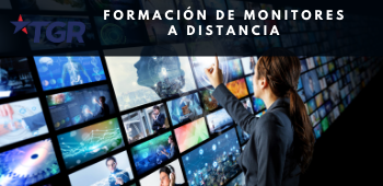 Formación de Monitores a Distancia - TGR