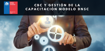 CBC y Gestión de la Capacitación Modelo DNSC - SS Concepción
