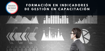 Formación en Indicadores de Gestión en Capacitación - SS Arauco