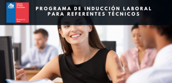 Programa de Inducción Laboral para Referentes Técnicos