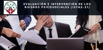 Evaluación e Intervención de los Riesgos Psicosociales (ISTAS-21) - H Lanco