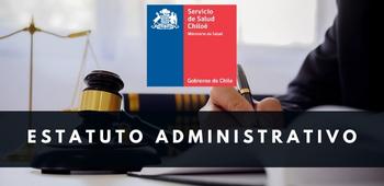 Estatuto Administrativo - SS Chiloé