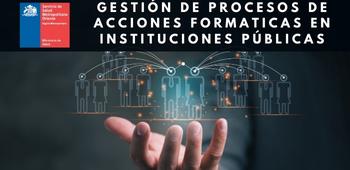 Programa Semi Presencial Gestión de procesos de acciones formativas en instituciones públicas - SSMO