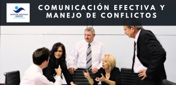 Comunicación Efectiva y Manejo de Conflictos - H. Luis Tisné