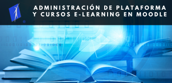 Administración de Plataforma y Cursos en Moodle - Mayo 2024