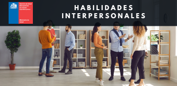 Habilidades Interpersonales - SSMSO