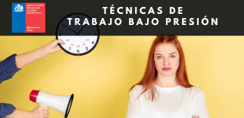 Técnicas de Trabajo bajo Presión - SSMSO