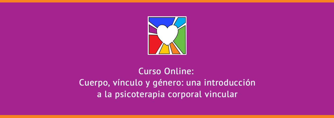 Cuerpo, Vínculo y Género: Una introducción a la psicoterapia corporal vincular - v2024