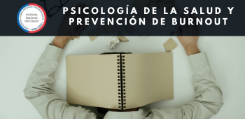 Psicología de la salud y prevención de Burnout - INC