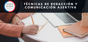 Técnicas de redacción y comunicación asertiva - SSMS