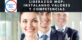 Liderazgo MOP: Instalando valores y competencias